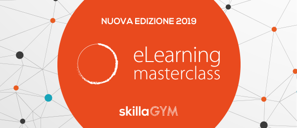 eLearning Masterclass, nuova edizione in partenza | Skilla